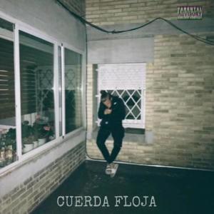 Cuerda floja (Explicit)