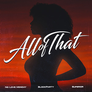 All of That (Explicit)