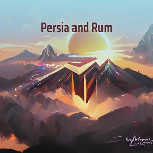 Persia and Rum