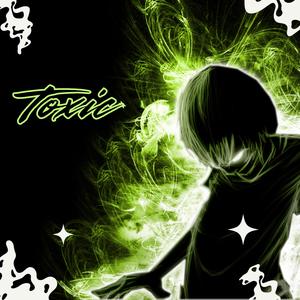 TOXIC