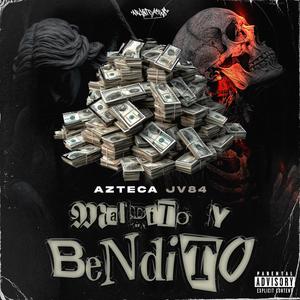Maldito y Bendito (Explicit)