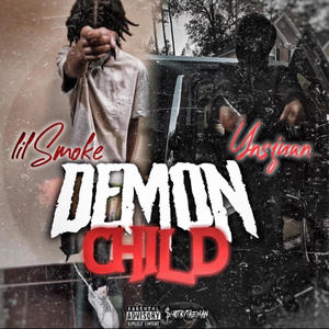 Demon child (feat. ynsliljuan) [Explicit]