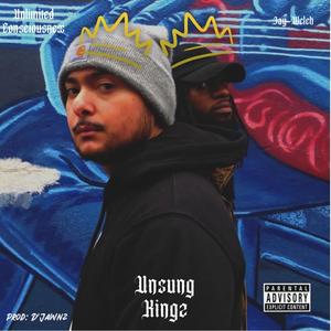 Unsung Kingz (Explicit)