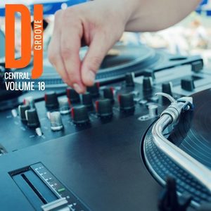 "DJ Central - Grooves, Vol.18"