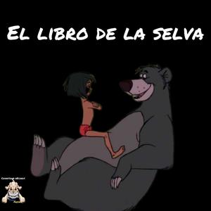 El Libro De La Selva