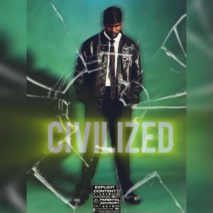 Civilized (Explicit)