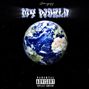 My World (Explicit)