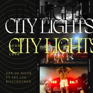 CITY LIGHTS (feat. 3PT JOE & RICCHD3MON) [Explicit]