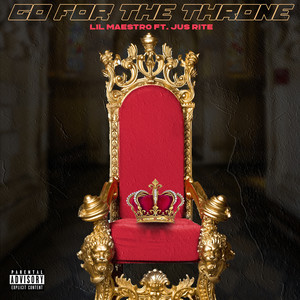 Go for the Throne (Explicit)