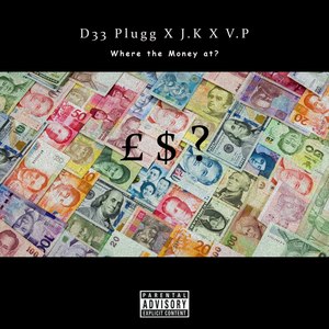 Where the Money at (Explicit)