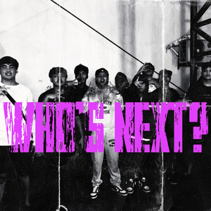 Who's Next? (Explicit)