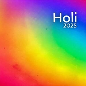 Holi 2025 (Where the Sky Meets the Earth in Color)