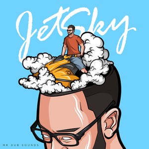 Jet Sky (Explicit)