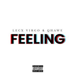 Feeling (Explicit)