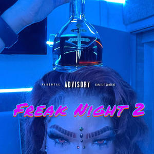 Freak Night 2