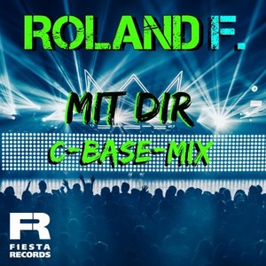 Mit Dir (C-Base-Mix)