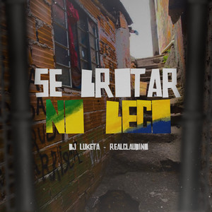 SE BROTAR NO BECO (Explicit)