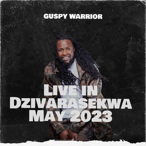 Live in Dzivarasekwa May 2023 (Explicit)