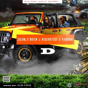 D3 (feat. N3DiArtist & Vybrant) (Explicit)
