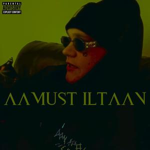 AAMUST ILTAAN (Pidän Mun Doupeist Freestyle) (Explicit)