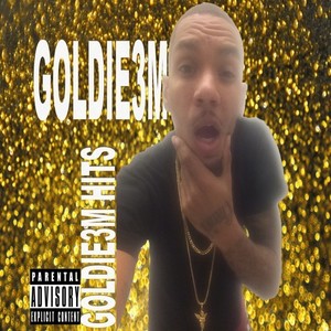 Goldie3m Hits (Explicit)