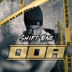 Shift One - DOA (Explicit)
