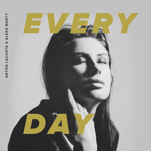 Every Day (Explicit)