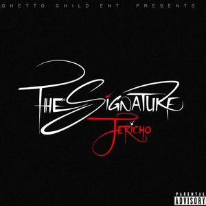 THE SIGNATURE (Explicit)