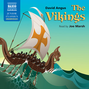 ANGUS, D.: Vikings (The) [Unabridged]