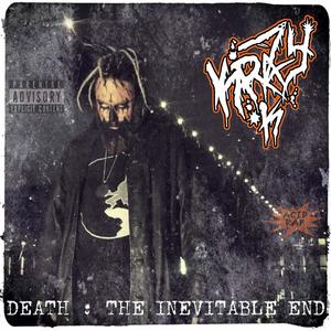 Death : The Inevitable End (Explicit)