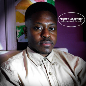 Quincy Murdock - Bout That Action (Explicit)