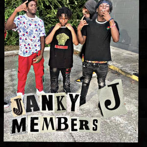 Janky J Memberz (feat. Mr.Khaotic & DeadEnd) [Explicit]