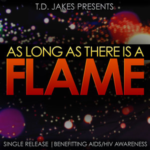 As Long as There Is a Flame (feat. Rachel Webb, Dariyan Yancey-Mackey & Niya Cotten)