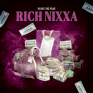 Rich Nixxa (Explicit)