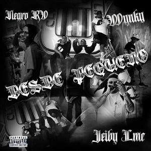 Desde Pequeños (feat. Jeiby LMC & The Wynky) (Explicit)