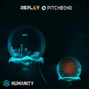 REPLAY - Humanity