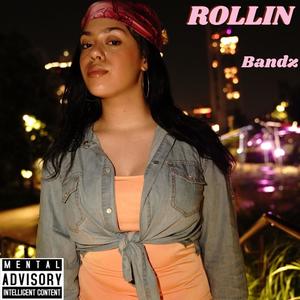 Rollin (Explicit)