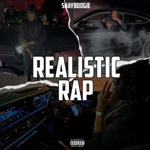 Realistic Rap (Explicit)