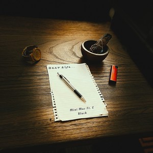 Dear Life (feat. E Black) (Explicit)