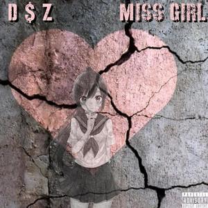 Miss Girl (Explicit)