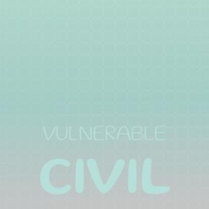 Vulnerable Civil