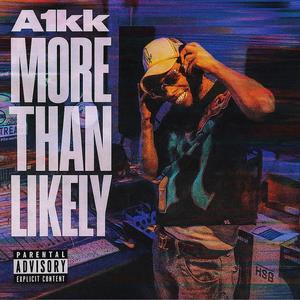 More Than Likely (Explicit)