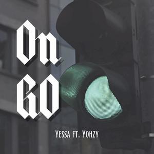 On Go (feat. Yohzy) (Explicit)