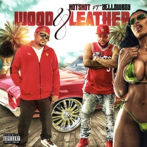 Wood & Leather (Explicit)