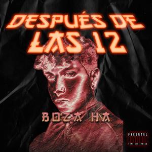 Después de las 12 (Explicit)