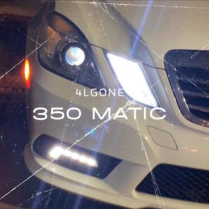 350 Matic (Explicit)