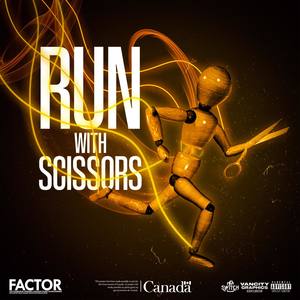 Run With Scissors (Explicit)