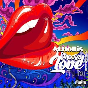 Choosey Love (feat. Lil Trey) (Explicit)