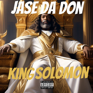 King Solomon (Explicit)