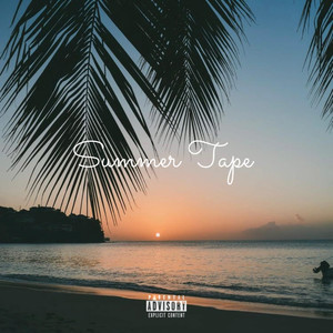 Summer Tape (Explicit)